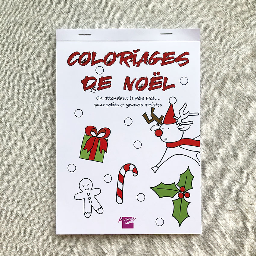 Bloc de 10 coloriages de Noël à détacher | Activité de Noël | 10 dessins originaux imaginés par Anne Da Cunha-Guillegault en exclusivité pour la marque An'imato