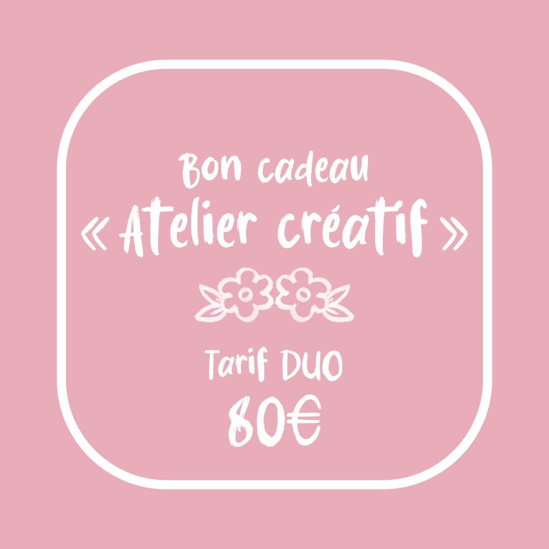 Bon cadeau DUO à offrir pour participer à un atelier créatif organisé par Anne Da Cunha Guillegault soit au Revers Café à Puteaux (92). Soit à la boutique Il était une fois Dix Doigts Paris 15e